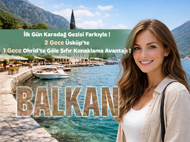 04-11 Ekim Uçaklı Balkan Turu